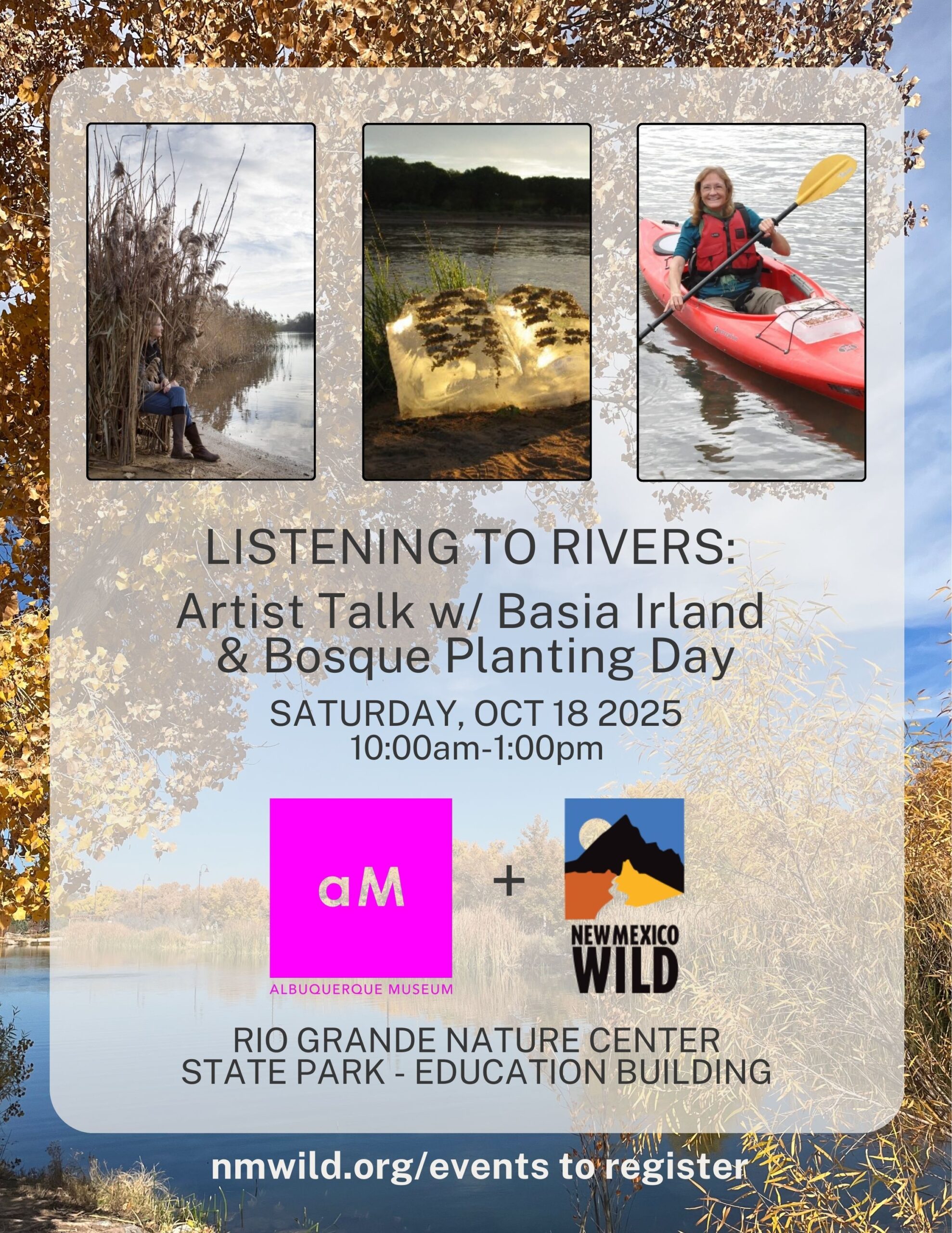 Listening to Rivers: Artist Talk with Basia Irland & Bosque Planting Day @ Rio Grande Nature Center